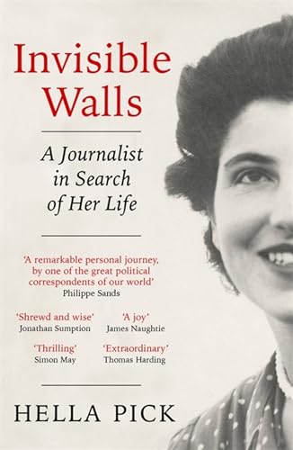 Invisible Walls: A Journalist in Search of Her Life von Weidenfeld & Nicolson