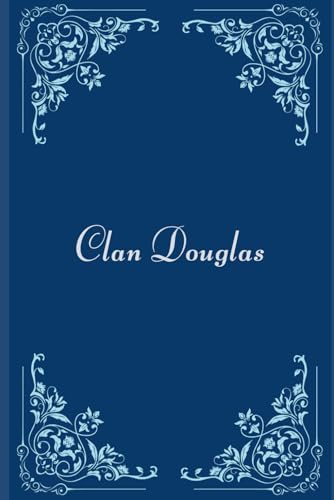 Clan Douglas von Independently published