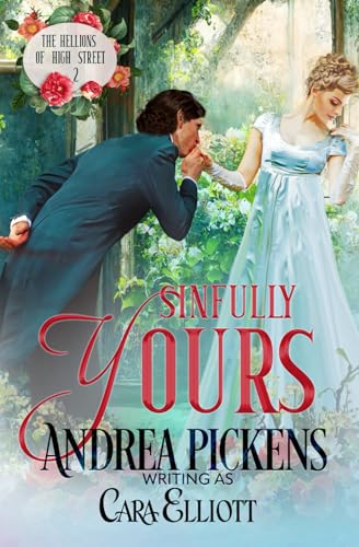 Sinfully Yours (The Hellions of High Street, Band 2) von Independently published