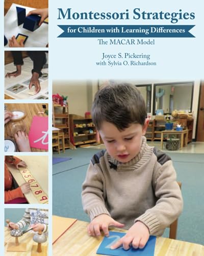 Montessori Strategies for Children with Learning Differences: The MACAR Model von Parent Child Press, Incorporated