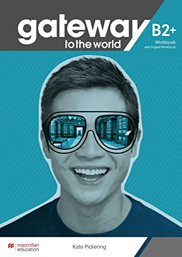 Gateway to the world B2+: Workbook + DWB von Hueber