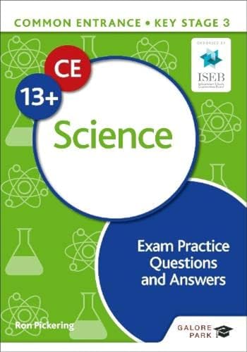 Common Entrance 13+ Science Exam Practice Questions and Answers von Galore Park
