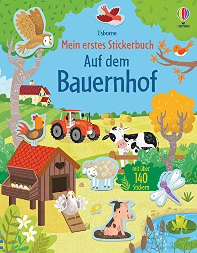 Mein erstes Stickerbuch: Auf dem Bauernhof (Meine ersten Stickerbücher)