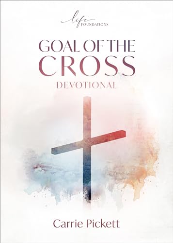 Goal of the Cross Devotional von Harrison House