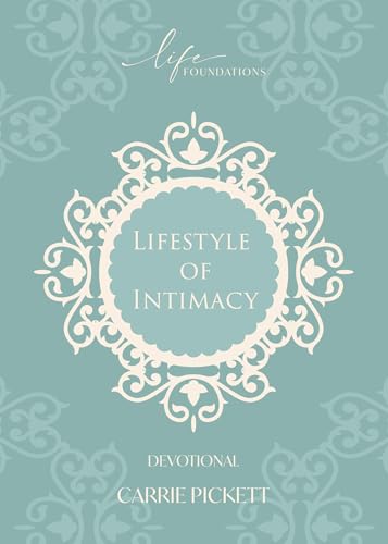 Lifestyle of Intimacy Devotional