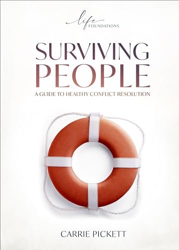 Surviving People: A Guide to Healthy Conflict Resolution von Harrison House Publishers