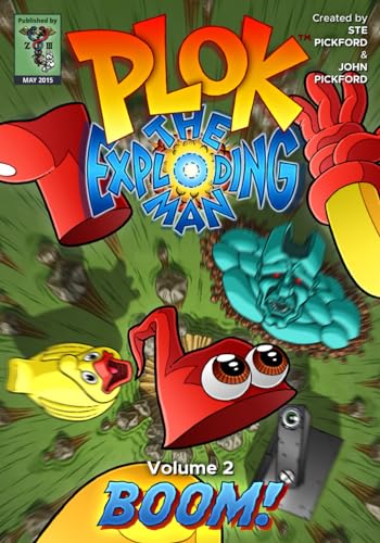 Plok The Exploding Man: Volume 2: Boom! (Plok The Exploding Man, The Comic Strip) von Independently published