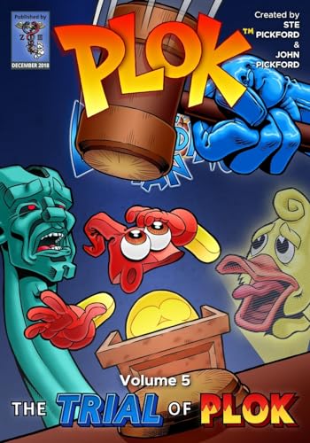 Plok The Exploding Man: Volume 5: The Trial of Plok (Plok The Exploding Man, The Comic Strip)