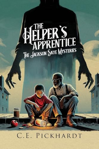 The Helper's Apprentice: The Jackson Skye Mysteries