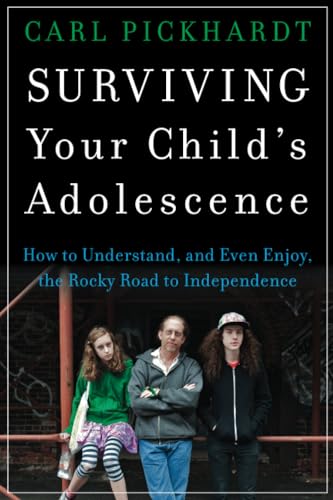 Surviving Your Child's Adolescence: How to Understand, and Even Enjoy, the Rocky Road to Independence von JOSSEY-BASS