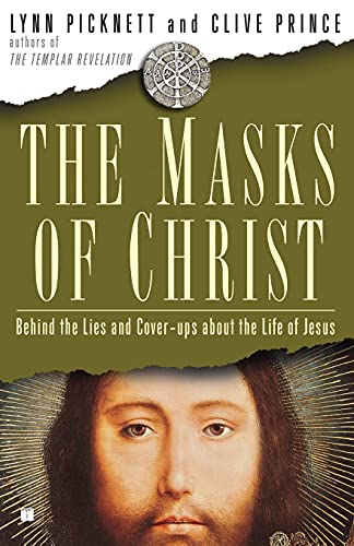 The Masks of Christ: Behind the Lies and Cover-ups About the Life of Jesus (Touchstone Books (Paperback)) von Gallery Books
