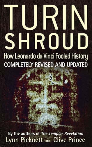 Turin Shroud: How Leonardo Da Vinci Fooled History von Sphere