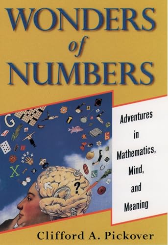 Wonders of Numbers: Adventures in Mathematics, Mind, and Meaning von Oxford University Press