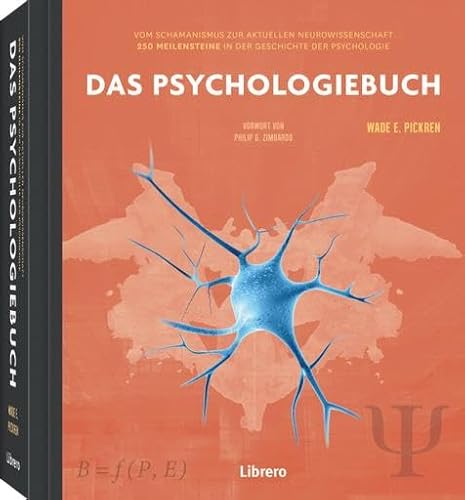 250 Meilensteine Das Psychologiebuch