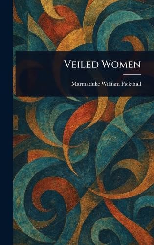 Veiled Women von Anson Street Press