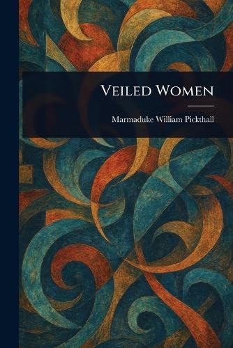 Veiled Women von Anson Street Press