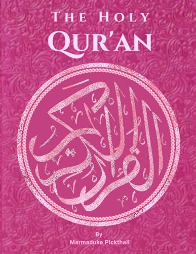 The Holy Qur'an: English Translation of The Noble Qur'an | Pink Cover The Holy Qur'an: English Translation of The Noble Qur'an | Pink Cover von Independently published