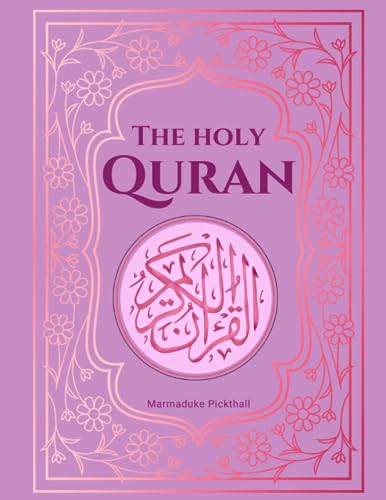 The Holy Qur'an: English Translation of The Quran [Annotated] | Pink Cover | Accurate and Authentic Translation of The Noble Qur'an von Independently published