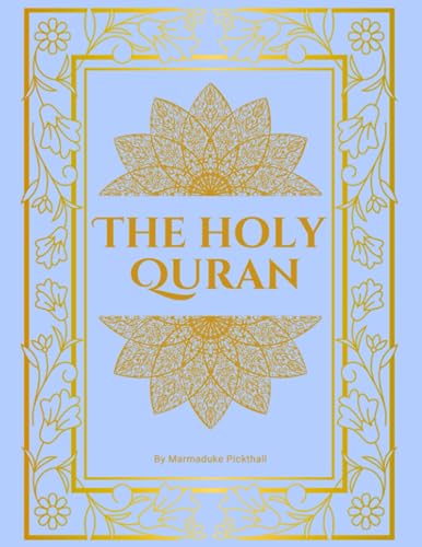 The Holy Qur'an: The Noble Quran Translated In English | Blue Cover The Holy Qur'an: The Noble Quran Translated In English | Blue Cover