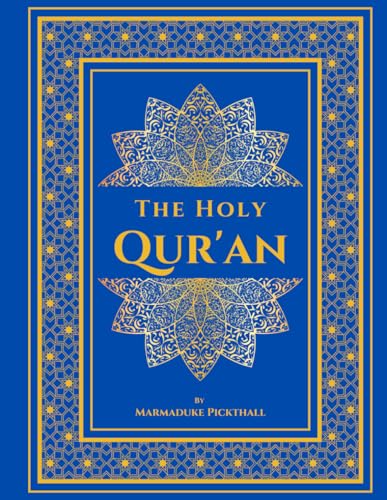 The Holy Quran [ANNOTATED]: The Meaning of The Glorious Quran von Independently published