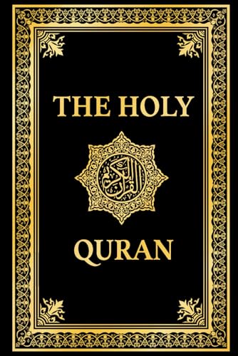 The Holy Quran in English, Noble Quran English Translation by Marmaduke Pickthall: Premium Paperback Black Edition, Koran in English (annotated)