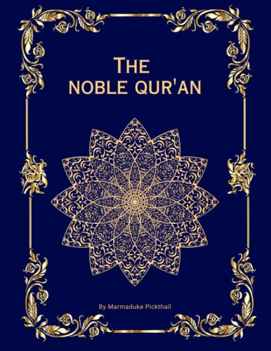 The Noble Qur'an: English Translation of The Holy Quraan | The Meaning of the Glorious Qur'an in English (Annotated) von Independently published