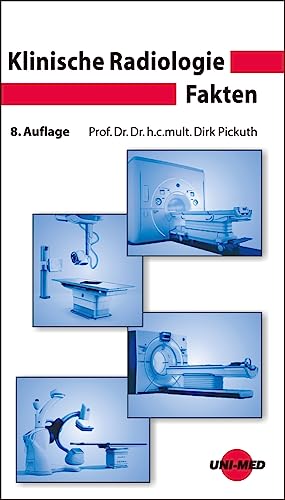 Klinische Radiologie Fakten (UNI-MED Science) von UNI-MED