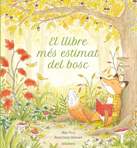 El llibre més estimat del bosc von La Galera, SAU