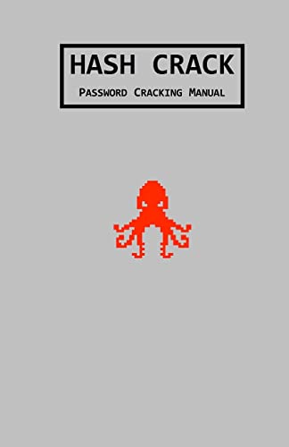 Hash Crack: Password Cracking Manual