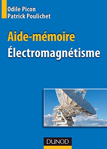 Aide-mémoire d'électromagnétisme Aide-mémoire d'électromagnétisme von DUNOD