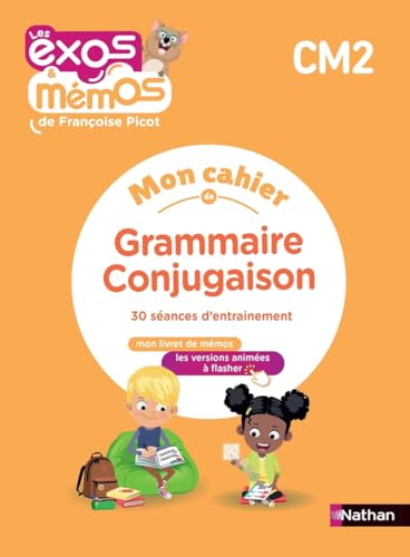 Exos et Mémos - CM2 - Mon cahier de Grammaire-Conjugaison: 30 séances d'entraînement