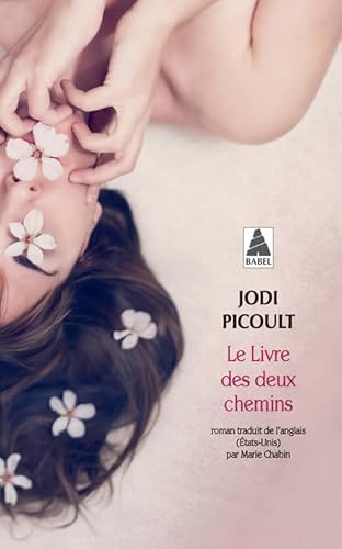 Le Livre des deux chemins von ACTES SUD