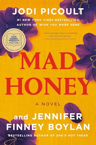 Mad Honey: A Novel von Ballantine Books