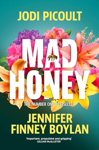 Mad Honey: an absolutely heart-pounding and heart-breaking book club novel