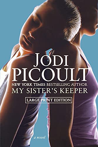 My Sister's Keeper: A Novel My Sister's Keeper: A Novel von Atria Books