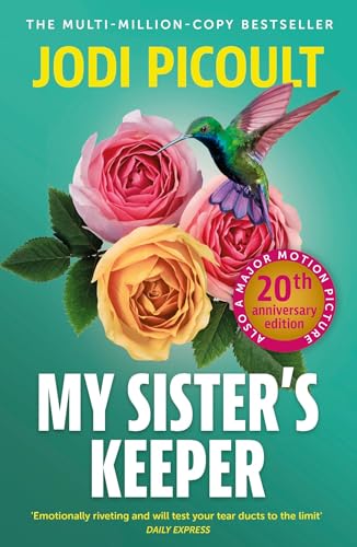 My Sister's Keeper: the gripping and hugely emotional tear-jerker from the bestselling author of Mad Honey My Sister's Keeper: the gripping and hugely emotional tear-jerker from the bestselling author of Mad Honey von Penguin