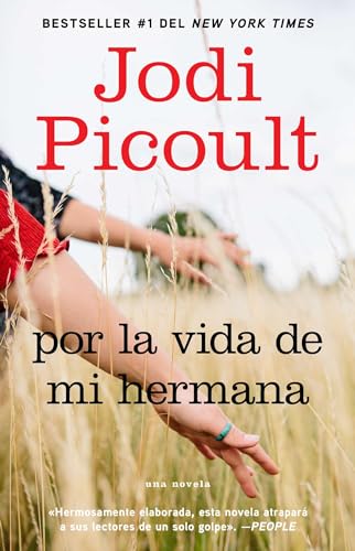 Por la vida de mi hermana (My Sister's Keeper): Novela (Atria Espanol) von Atria Books