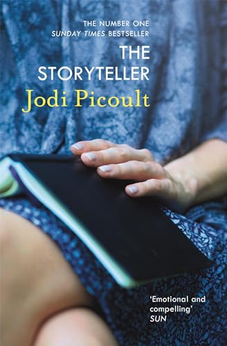 The Storyteller: the heart-breaking and unforgettable novel by the number one bestselling author of A Spark of Light The Storyteller: the heart-breaking and unforgettable novel by the number one bestselling author of A Spark of Light
