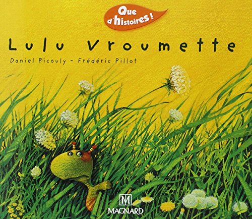 Lulu Vroumette von MAGNARD