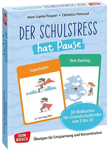Der Schulstress hat Pause. 30 Bildkarten für Grundschulkinder von 6 bis 10: Übungen für Entspannung und Konzentration. Den Schulstress mit Körper- und ... fördern und sichern. Übungen und Spiele)