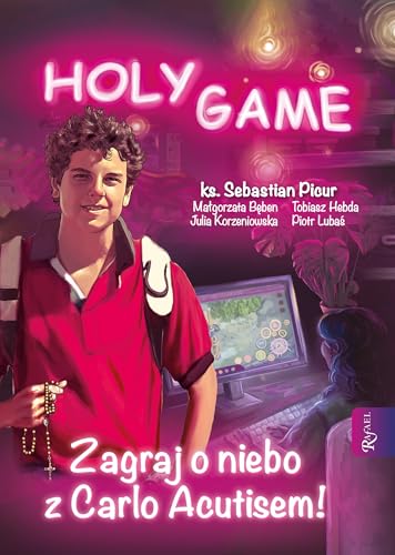 Zagraj o Niebo z Carlo Acutisem von Rafael