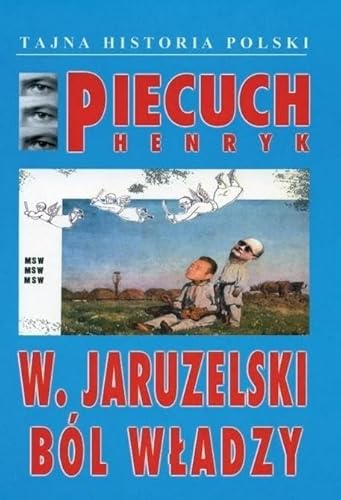 W Jaruzelski Ból władzy von CB
