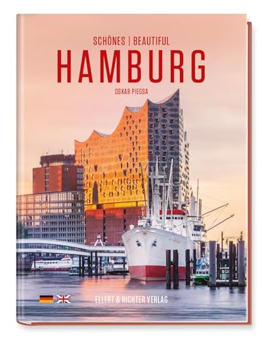 Schönes Hamburg / Beautiful Hamburg: zweisprachig: deutsch / englisch von Ellert & Richter