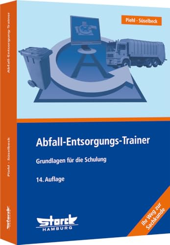 Abfall-Entsorgungs-Trainer: Grundlagen für die Schulung