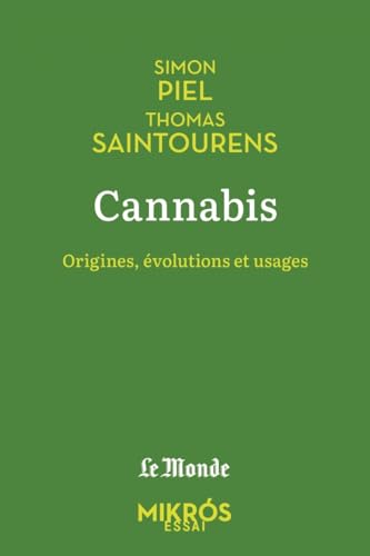 Cannabis - Origines, évolutions et usages von DE L AUBE
