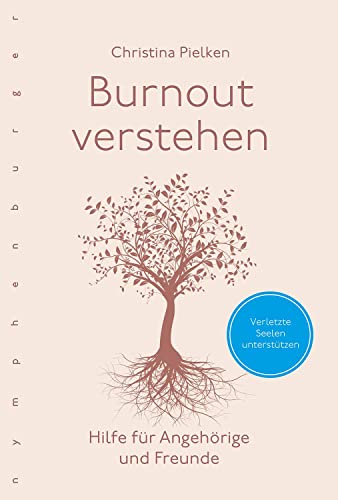 Burnout verstehen: Hilfe für Angehörige und Freunde