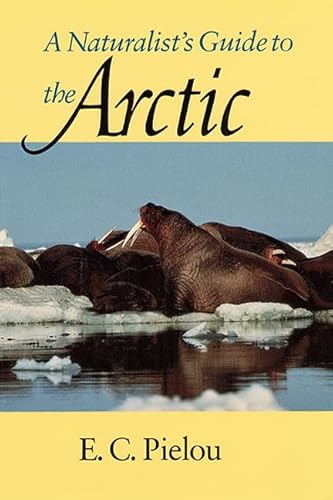 A Naturalist's Guide to the Arctic