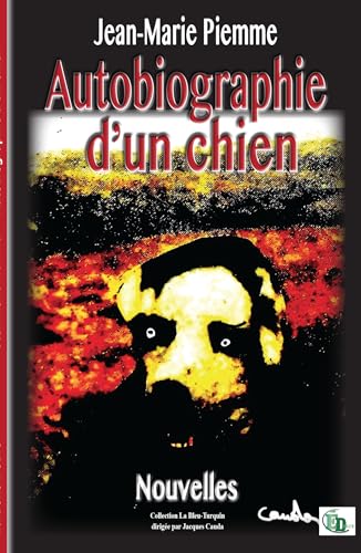 Autobiographie d'un chien et autres récits Autobiographie d'un chien et autres récits von DOURO