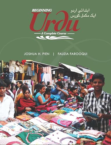 Beginning Urdu: A Complete Course von Georgetown University Press