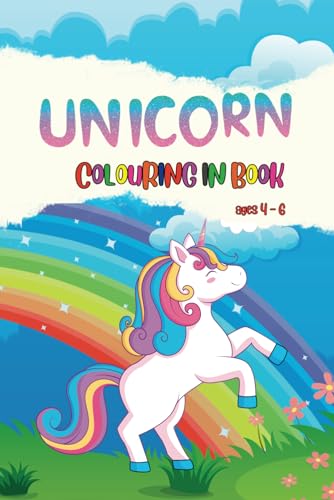 Unicorn Dreams: a magical colouring in journey: For kids 4 to 6 years von Independently published